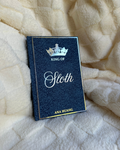 King of Sloth Hardcover Rebind